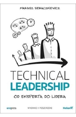 Technical Leadership. Od eksperta do lidera w.2
