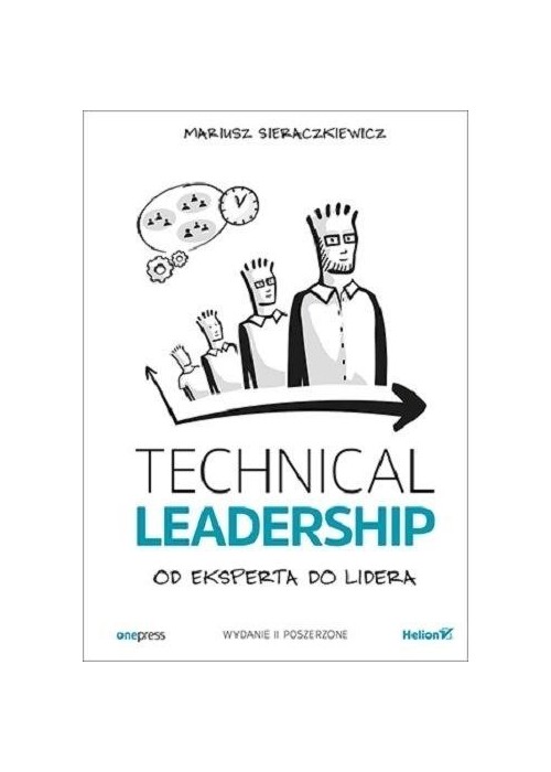 Technical Leadership. Od eksperta do lidera w.2