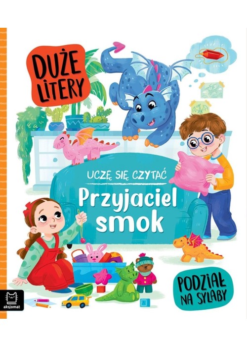 Uczę się czytać. Podział na sylaby. Przyjaciel...