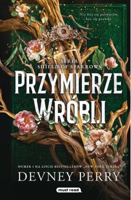 Przymierze Wróbli. Shield of Sparrows T.1