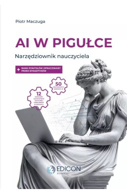 AI w pigułce. Narzędziownik nauczyciela