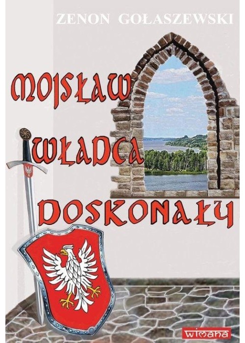 Mojsław władca doskonały