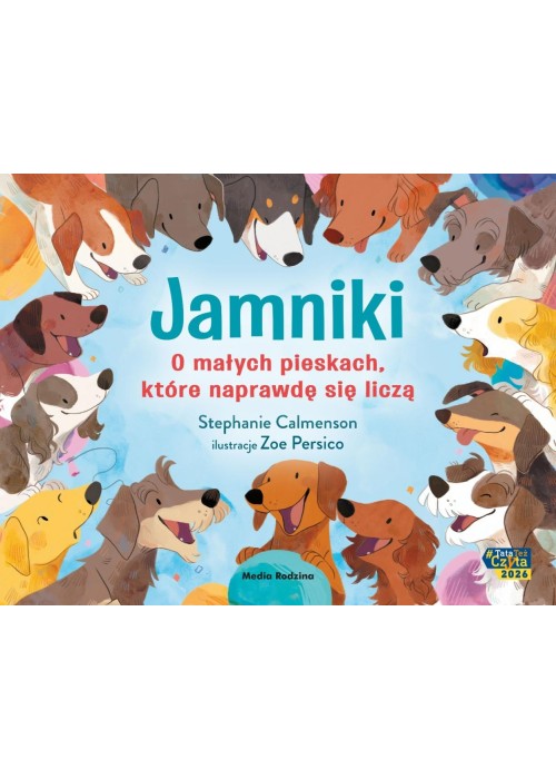 Jamniki. O małych pieskach, które naprawdę się...