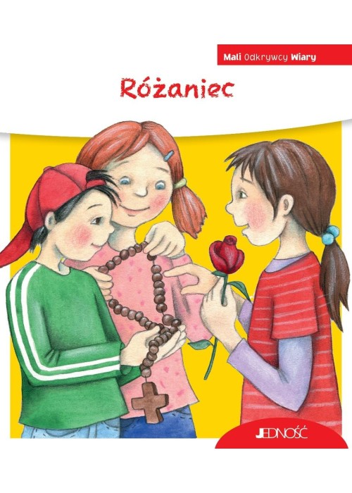 Mali Odkrywcy Wiary. Różaniec
