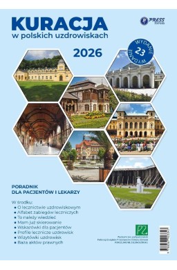 Kuracja w polskich uzdrowiskach 2026