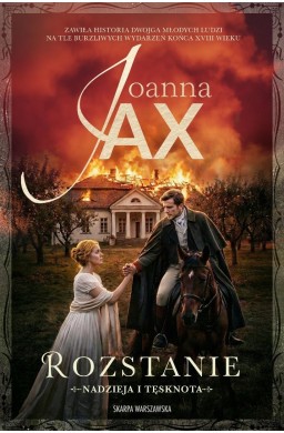 Nadzieja i tęsknota. Rozstanie