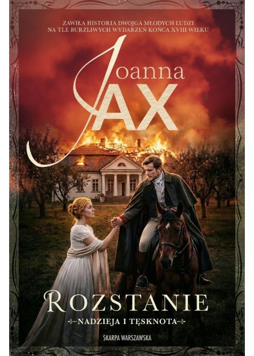 Nadzieja i tęsknota. Rozstanie