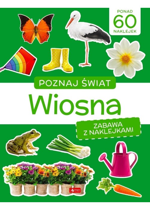Poznaj świat. Zabawa z naklejkami. Wiosna-2026