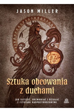 Sztuka obcowania z duchami