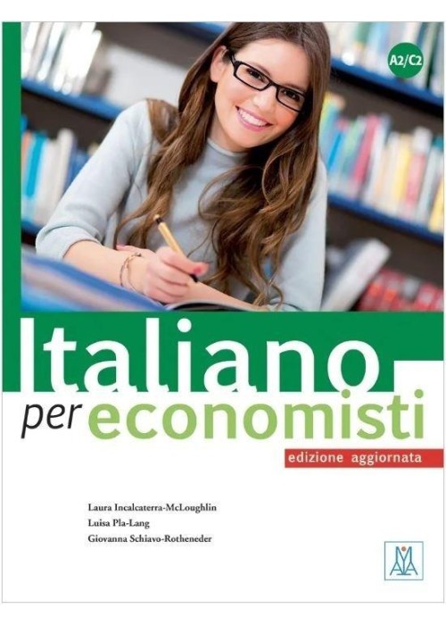 Italiano per economisti - edizione aggiornata