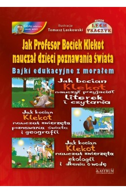 Jak Profesor Bociek Klekot nauczał dzieci pozn..BR