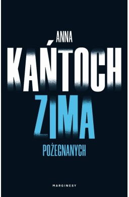Krystyna Lesińska T.4 Zima pożegnanych