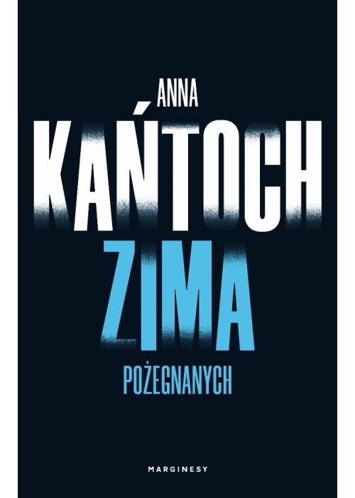 Krystyna Lesińska T.4 Zima pożegnanych