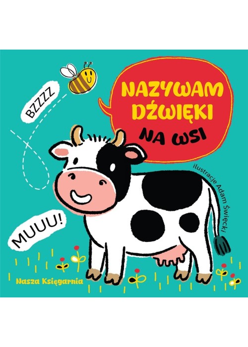 Nazywam dźwięki. Na wsi