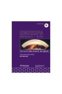 Gonioskopia. Podręcznik i atlas