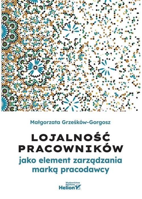 Lojalność pracowników jako element zarządzania...