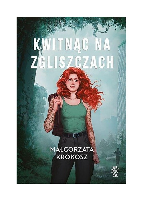 Kwitnąc na zgliszczach