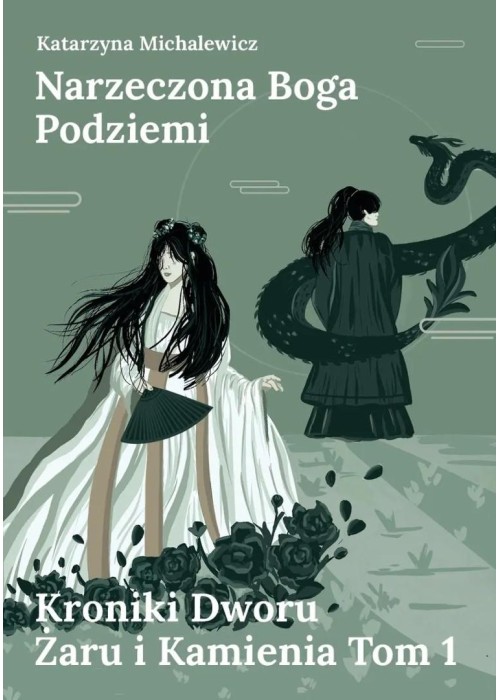 Kroniki Dworu Żaru i Kamienia T.1 Narzeczona...