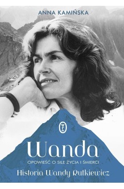 Wanda. Opowieść o sile życia i śmierci
