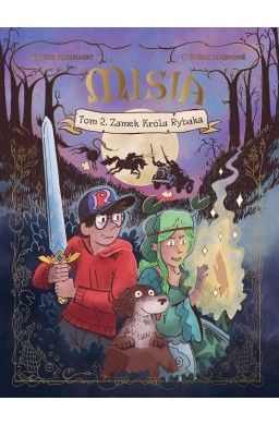 Misja T.2 Zamek Króla Rybaka