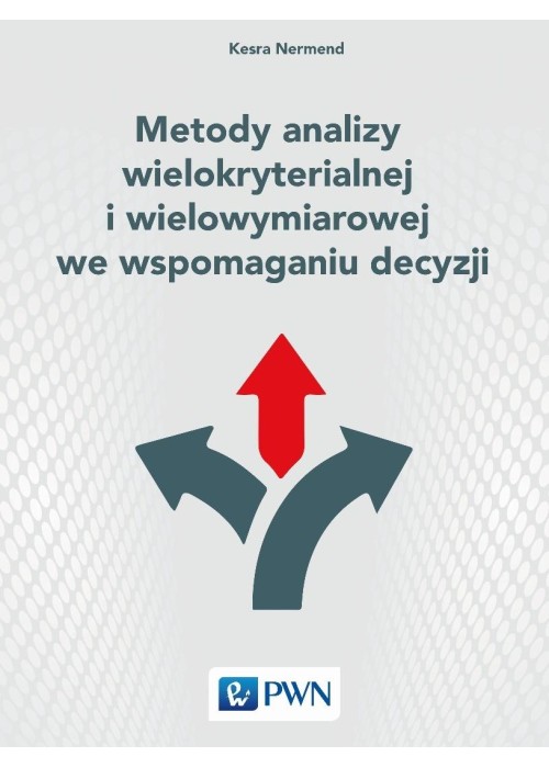 Metody analizy wielokryterialnej i wielowymiarowej