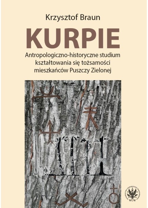 Kurpie. Antropologiczno-historyczne studium..