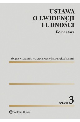 Ustawa o ewidencji ludności. Komentarz w.3