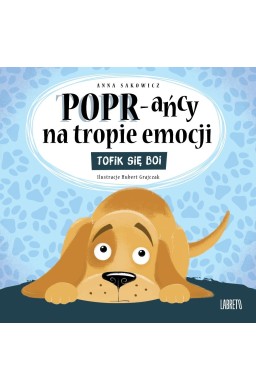 POPR-ańcy na tropie emocji. Tofik się boi