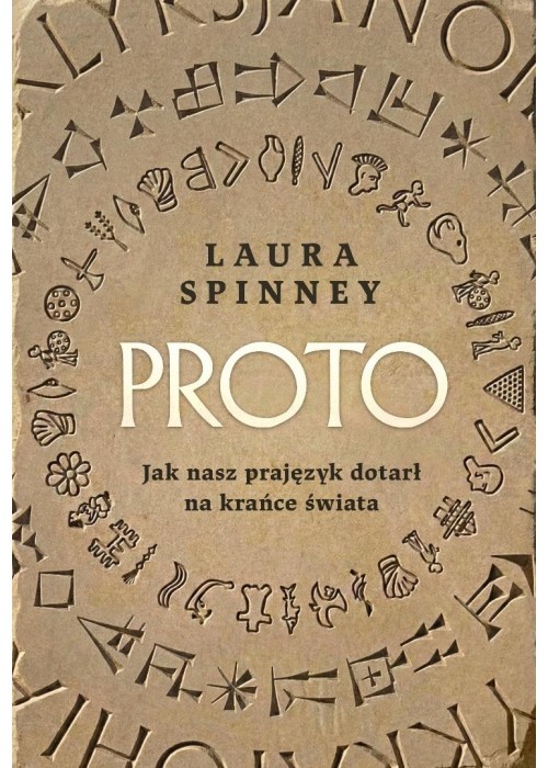 Proto. Jak nasz prajęzyk dotarł na krańce świata
