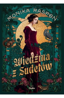 Wiedźma z Sudetów, Monika Raspen