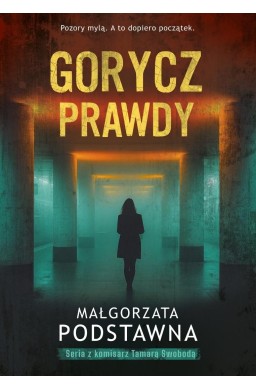 Komisarz Tamara Swoboda T.2 Gorycz prawdy