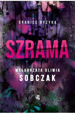 Granice ryzyka. Szrama