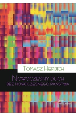 Nowoczesny duch bez nowoczesnego państwa