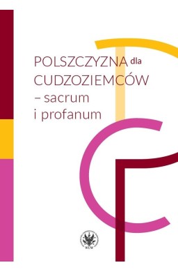 Polszczyzna dla cudzoziemców sacrum i profanum