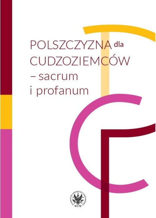 Polszczyzna dla cudzoziemców sacrum i profanum