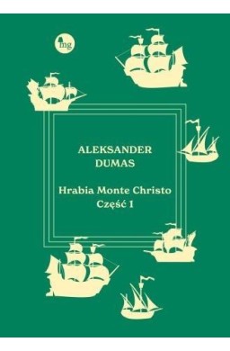 Hrabia Monte Christo cz.1
