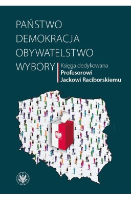 Państwo - demokracja - obywatelstwo - wybory