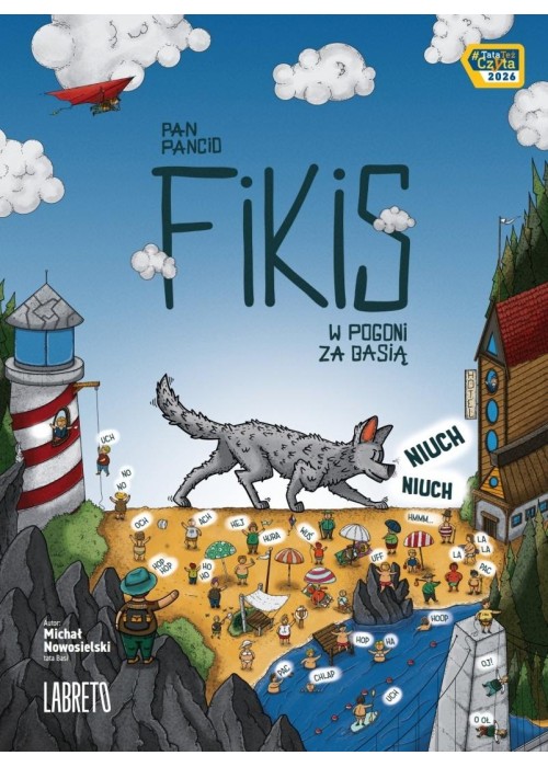 Pan Pancio Fikis. W pogoni za Basią