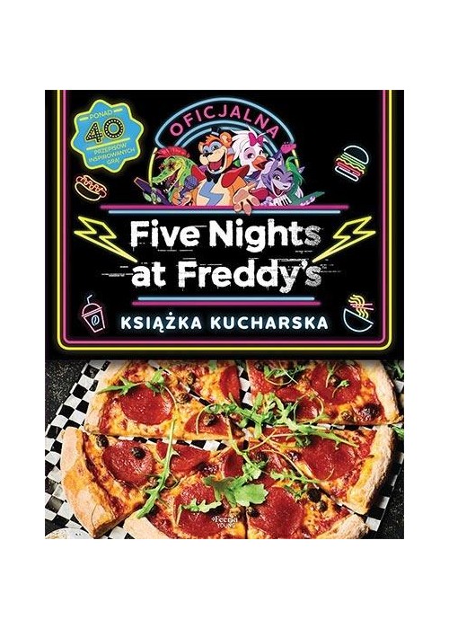 Five Nights at Freddy's Oficjalna książka kuchars.