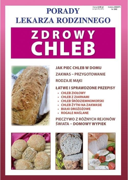 Porady Lekarza Rodzinnego 202. Zdrowy chleb