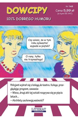 Dowcipy. 101% dobrego humoru. Nr 149