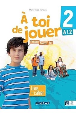 A toi de jouer 2 A1.2 podr + ćw + online