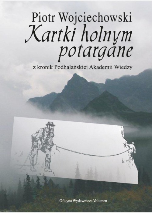 Kartki holnym potargane z kronik Podhalańskiej...