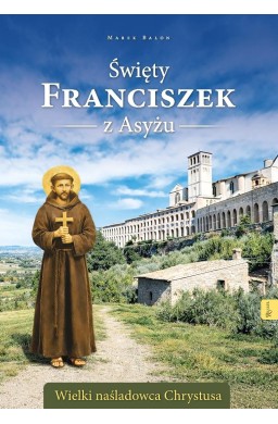Święty Franciszek z Asyżu