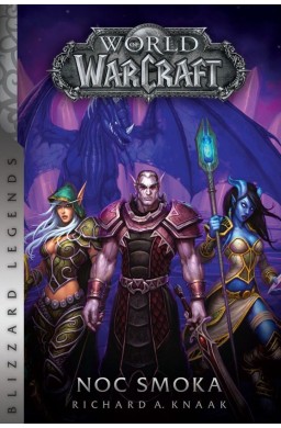 World of Warcraft. Noc smoka