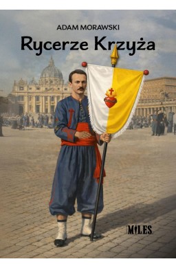 Rycerze Krzyża w XIX i XX wieku