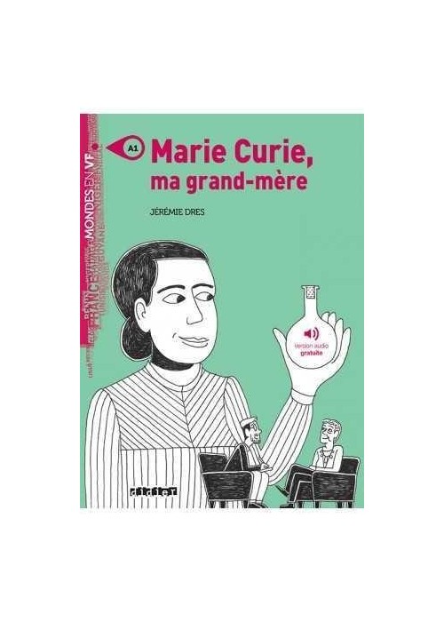 Marie Curie ma grand-mere A1
