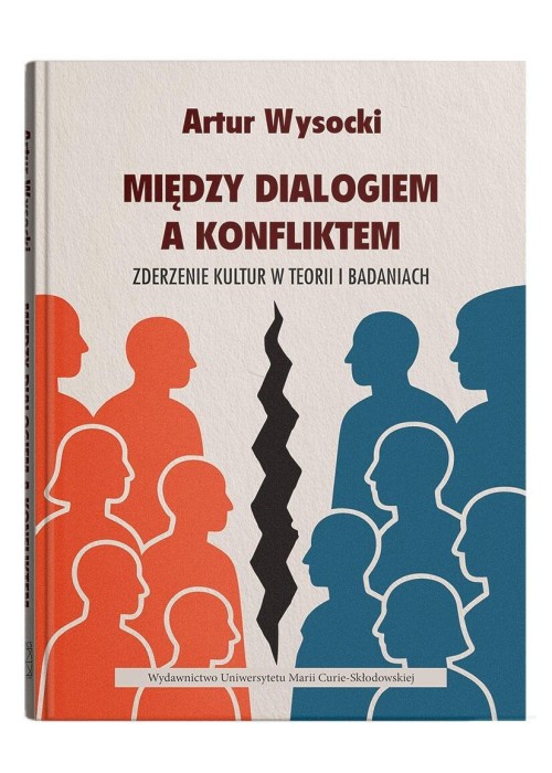 Między dialogiem a konfliktem