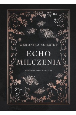 Dylogia milczenia T.2 Echo milczenia