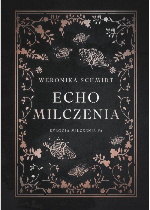 Dylogia milczenia T.2 Echo milczenia